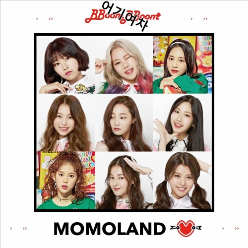 모모랜드(MOMOLAND) - 뿜뿜(BBoom BBoom) But The Instrumental Adds The Bridge From 어기여차