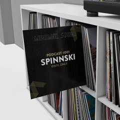 Spinnski - Minimal Sound Podcast 001