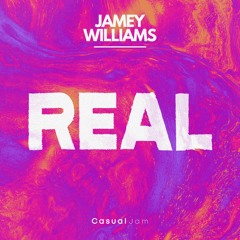 Jamey Williams - Real