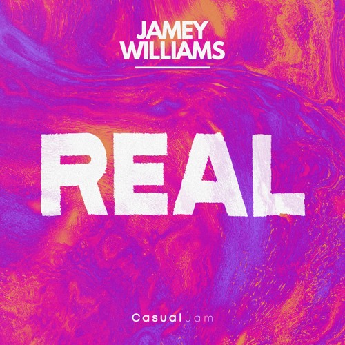 Jamey Williams - Real