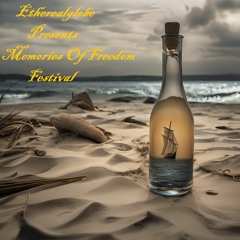 Etherealglobe Memories Of Freedom Festival