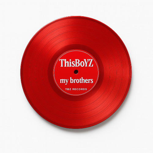 ThisBoYZ - My brothers