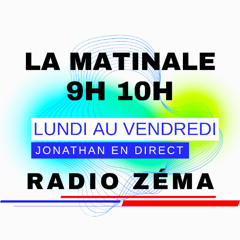 La matinale en direct du lundi 16 juin 2025 - Radio Zéma