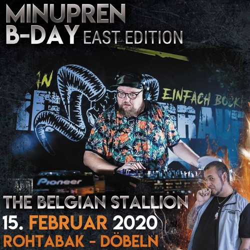 Live @ Minupren B-Day *EAST EDITION* (15.02.2020) Rohtabak, Döbeln