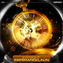 eyesight. - esperando, aún