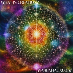 Warenhaux - What Is Creation (Original Mix)