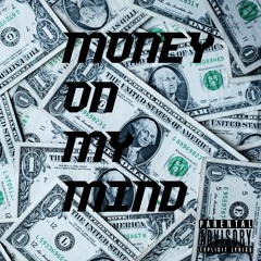 Money On My Mind