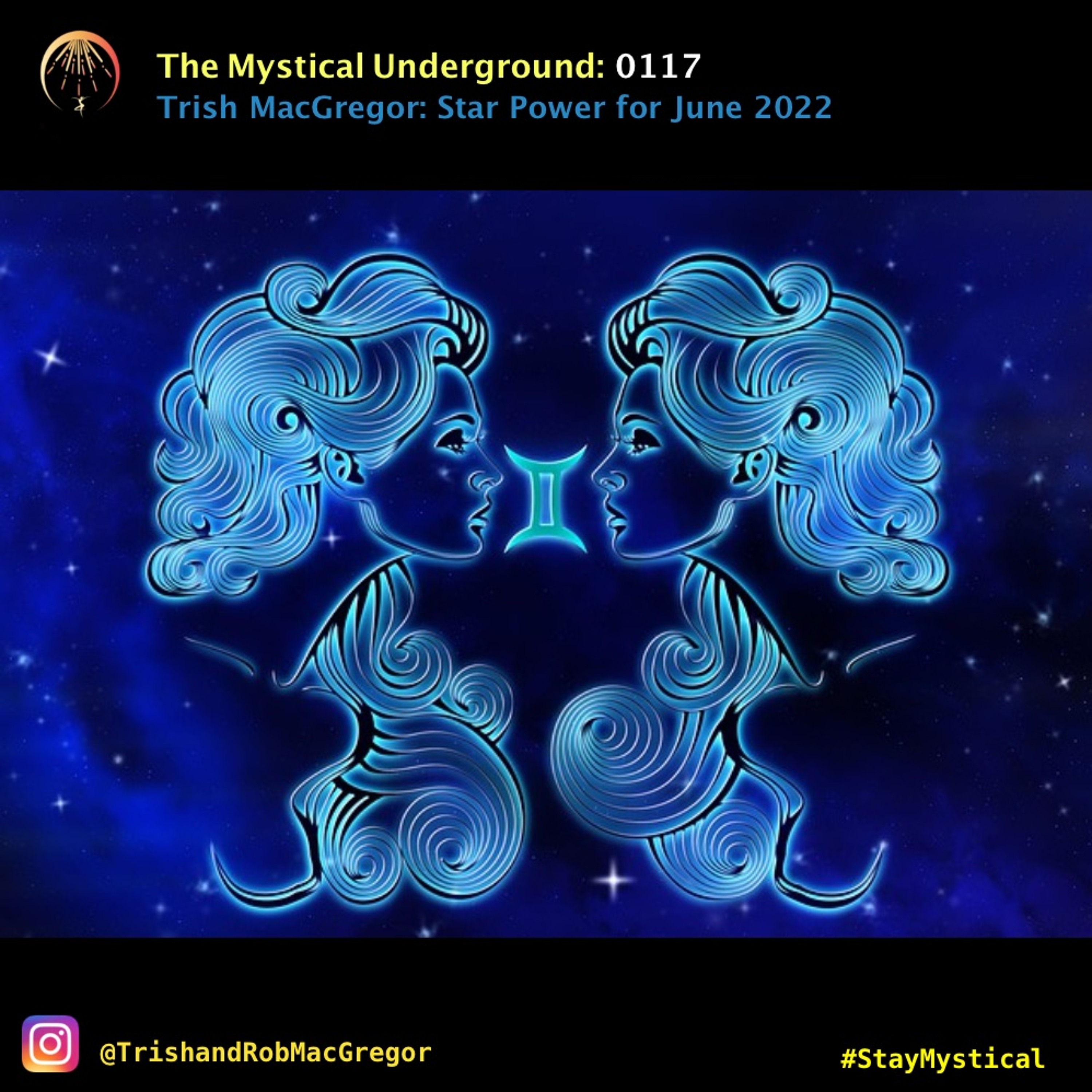 Trish and Rob MacGregor\'s The Mystical Underground