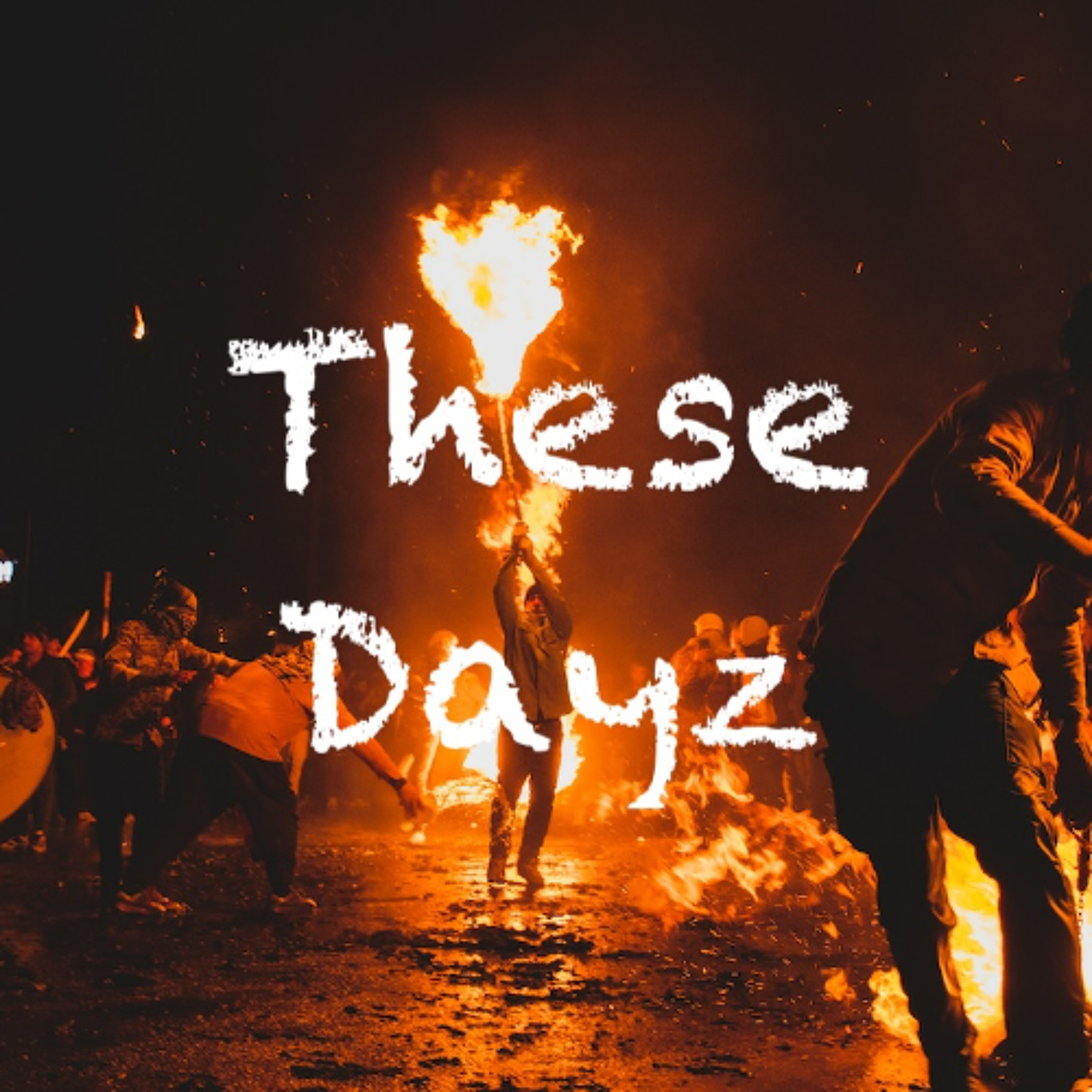 These Days episode artwork