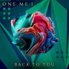 Back To You (Original Mix)