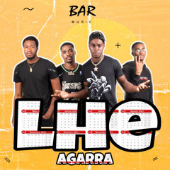 BAR MUSIC - Lhe Agarra