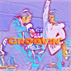 Groovin' [Prod.By ThatBoySlim97]