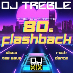 THE ULTIMATE 80'S FLASHBACK