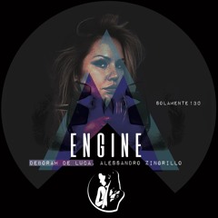 ENGINE - Deborah De Luca, Alessandro Zingrillo