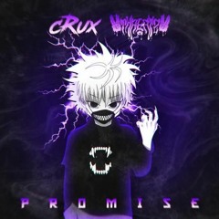 Threatz x Crux - Promise