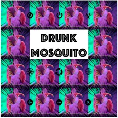 Drunk Mosquito