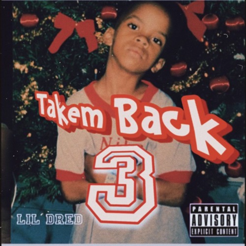 Stream Take Em Back 3 by TheRealLilDred | Listen online for free on  SoundCloud