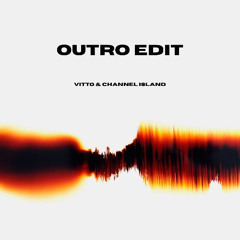 Outro Edit