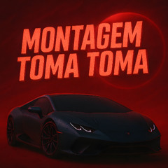 Montagem Toma Toma