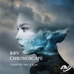 ChronoScape Chapter 149 // CXLIX