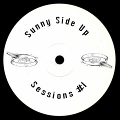 Sunny Side Up Sessions #1