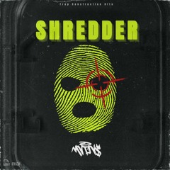 MVTIVS - Shredder (Construction Kits [Wav/Midi])