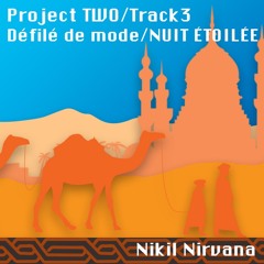 Project TWO/Track 3 - Défilé de mode/NUIT ÉTOILÉE