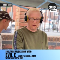 The Soultribe Music Show With: Evil E