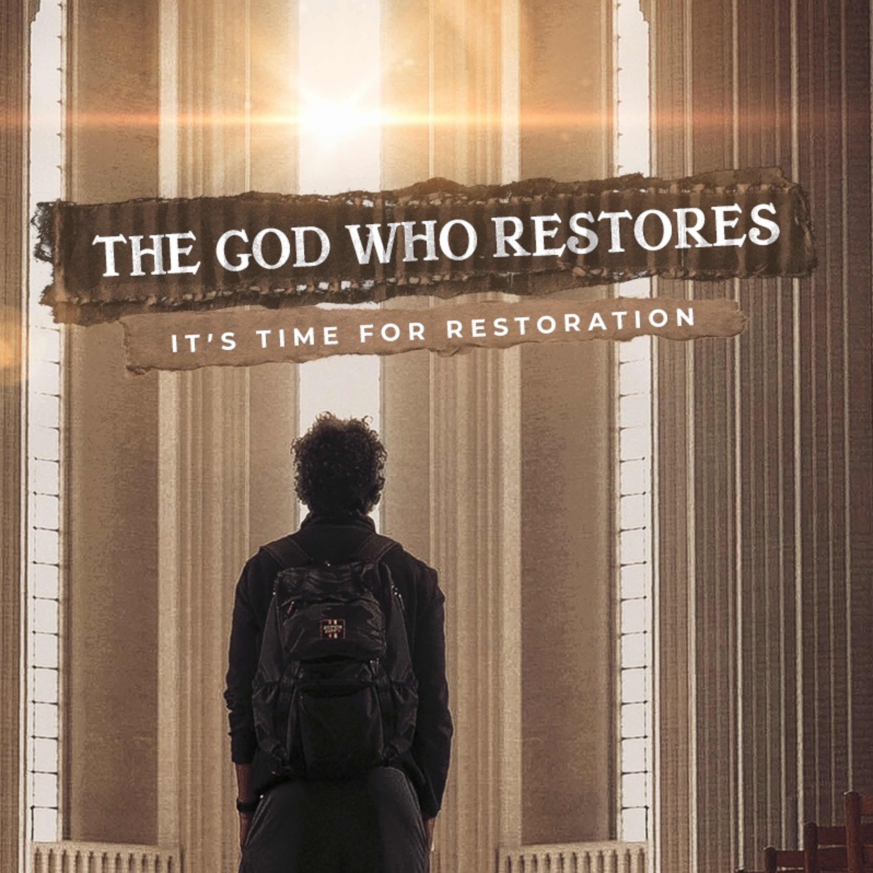 The God Who Restores Part 1 episode artwork