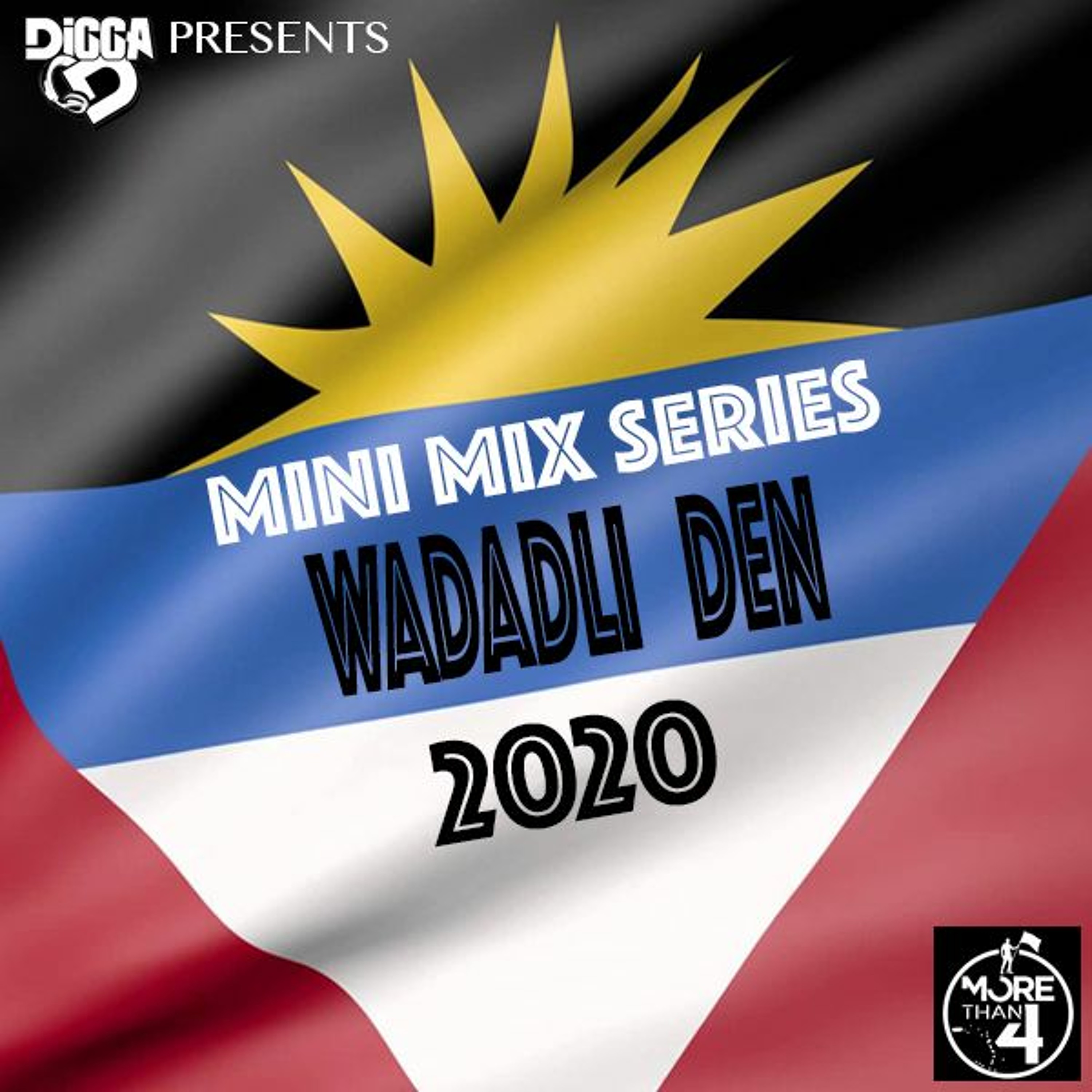 Digga D Presents | #WadadliDen (Vol. 2) #MiniMixSeries | 2020 episode artwork