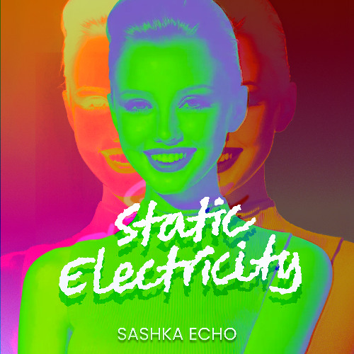 Static Electricity - Drum and Bass Edition, by Sashka Echo