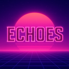 Echoes
