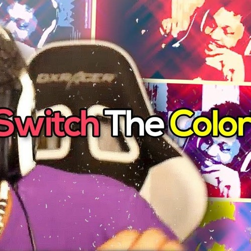 Stream CORYXKENSHIN SWITCH THE COLOR by oul Listen online for free