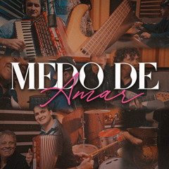 Medo de Amar