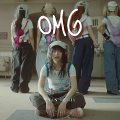 NewJeans - OMG (ZYAN Remix)