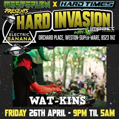 WAT-KINS - LIVE @ Hard Times & Mastaplan presents Hard Invasion