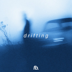 Drifting