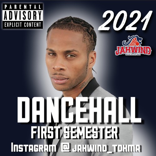 2021 DANCEHALL FIRST SEMESTER MIX(Dexta Daps,Shenseea,Vybz Kartel)
