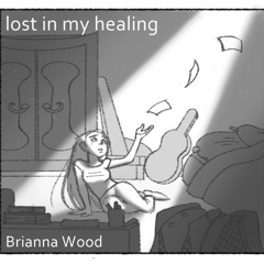 Lost In My Healing