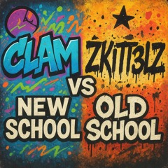 Clam (UK) VS ZKITT3LZ (BE) New vs Old School Jump Up Mix