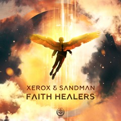 Xerox & Sandman - Faith Healers (Preview)