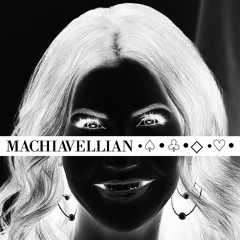 MACHIAVELLIAN