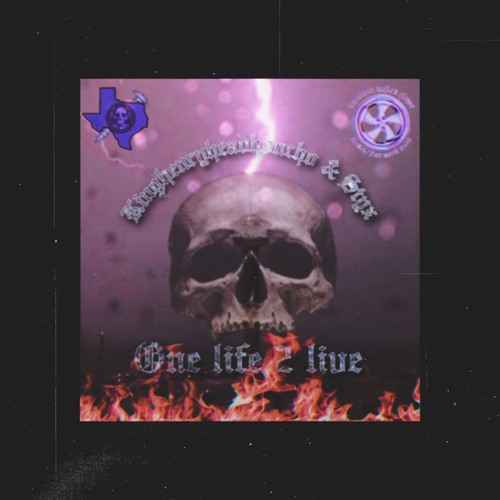 One Life 2 Live ft. STYX (prod. kinghenryheadhoncho)