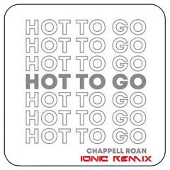 Hot To Go (IONIC Schranz Edit) [FREE DOWNLOAD]