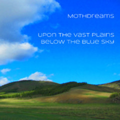 Upon the Vast Plains