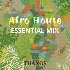 Afro House Essential Mix 2024