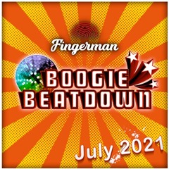 The Boogie Beatdown Mix July 2021 (Part 1)