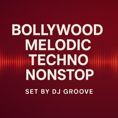 BOLLY MELODIC TECHNO NONSTOP 2025