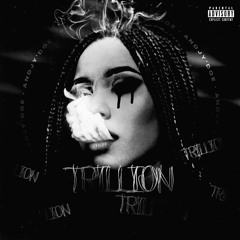 TRILLION