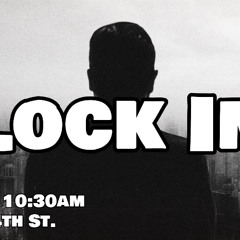 Lock In Part Two